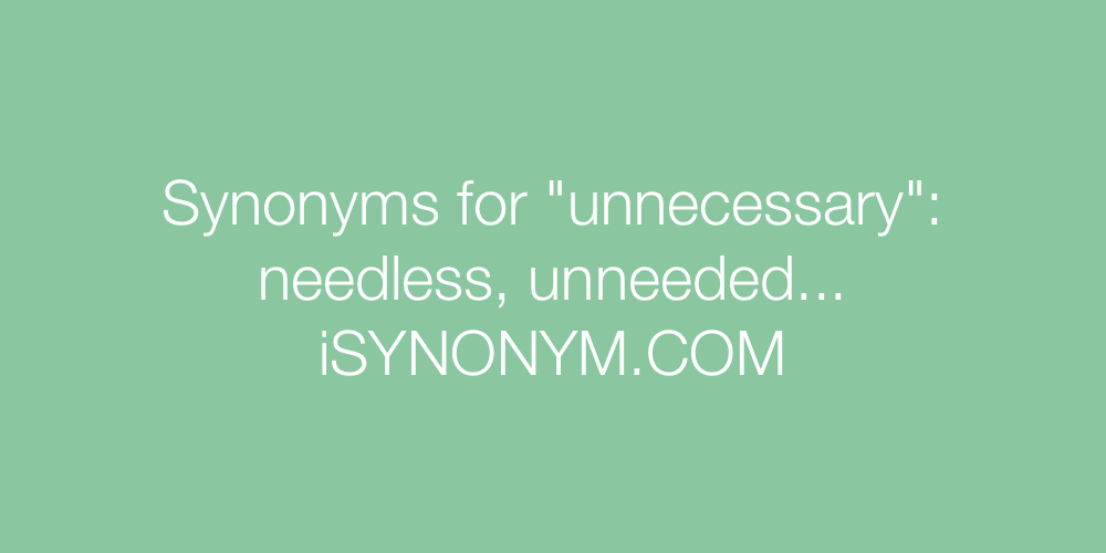 unneeded synonym