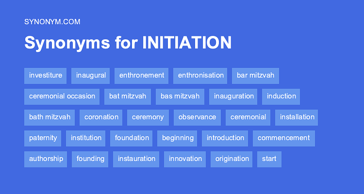 initiation synonyme