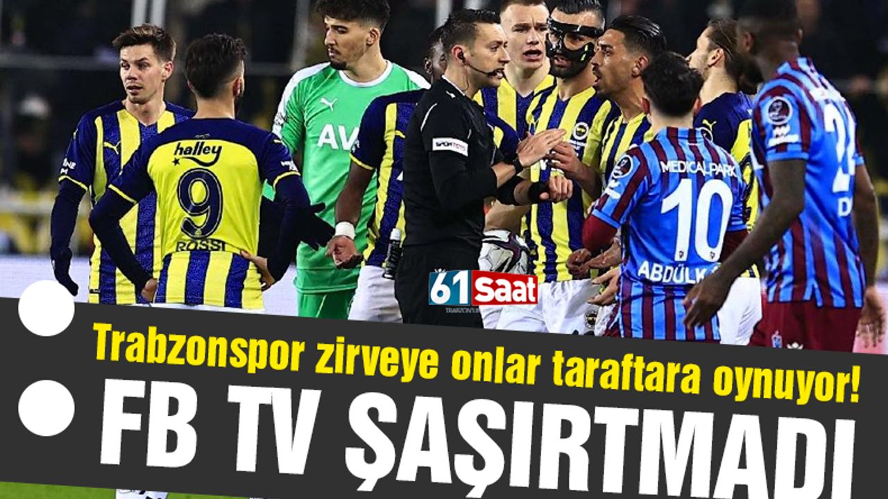 fb tv fenerbahçe trabzonspor