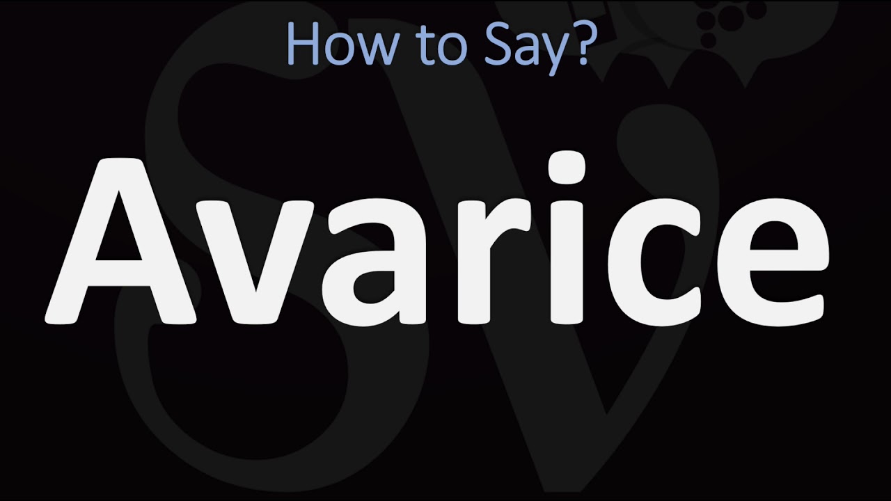 avarice pronunciation