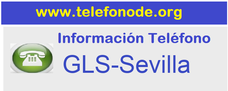 gls sevilla telefono gratuito