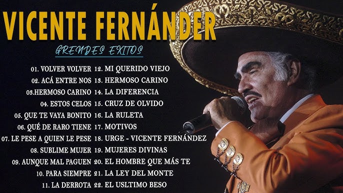 canciones de vicente fernández