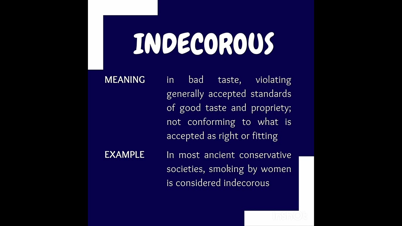 definition of indecorous