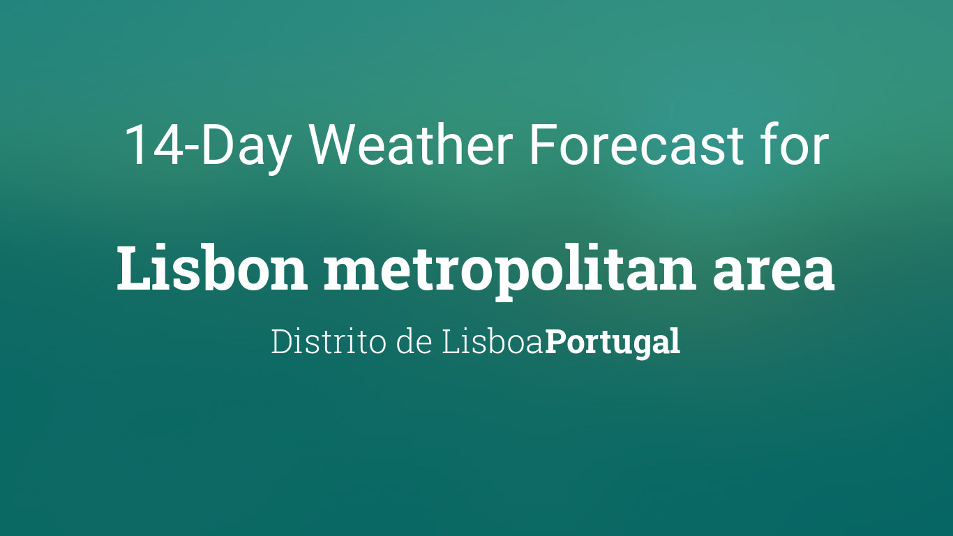 14 day forecast for lisbon