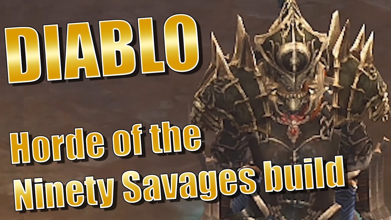 horde of the ninety savages build