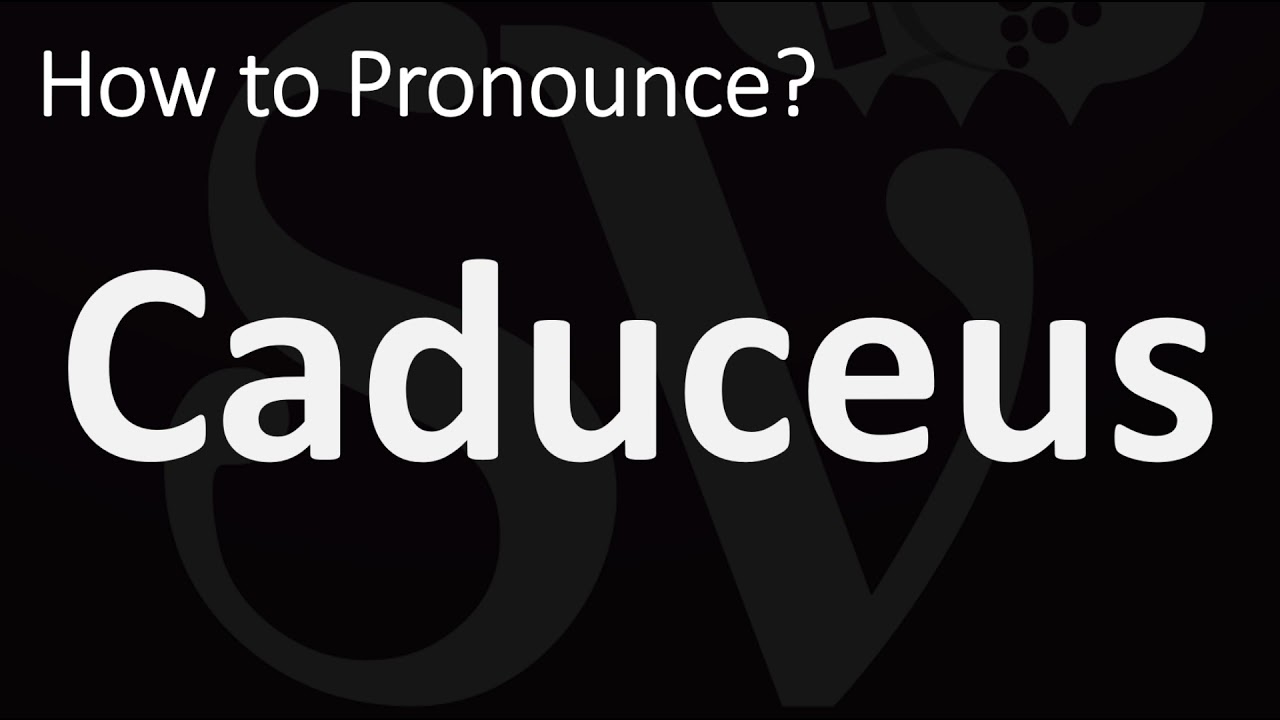 pronunciation of caduceus