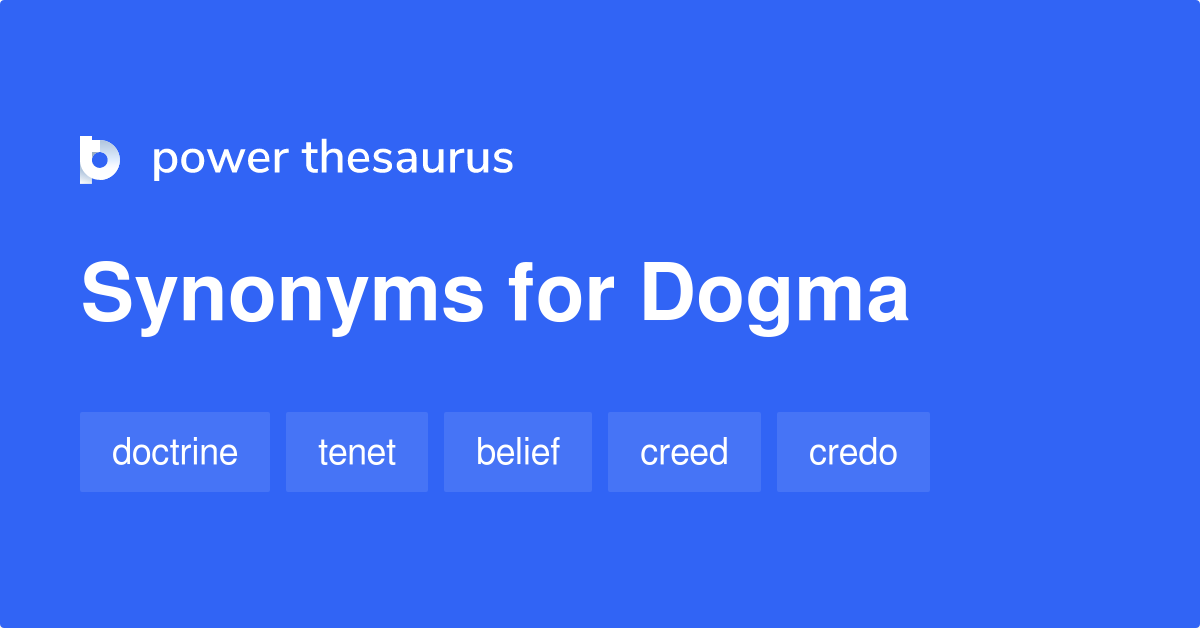 synonym for dogma