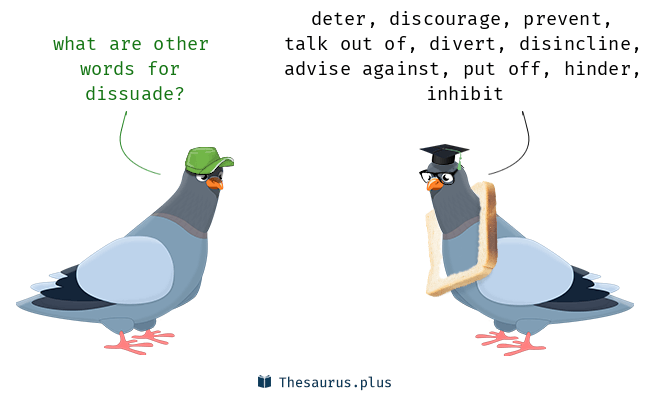thesaurus dissuade