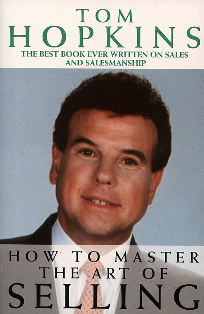 how to master the art of selling tom hopkins
