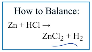 zinc plus hydrochloric acid