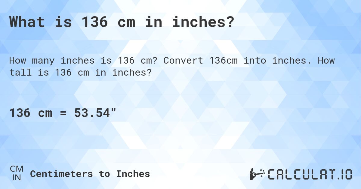 136cm in inches