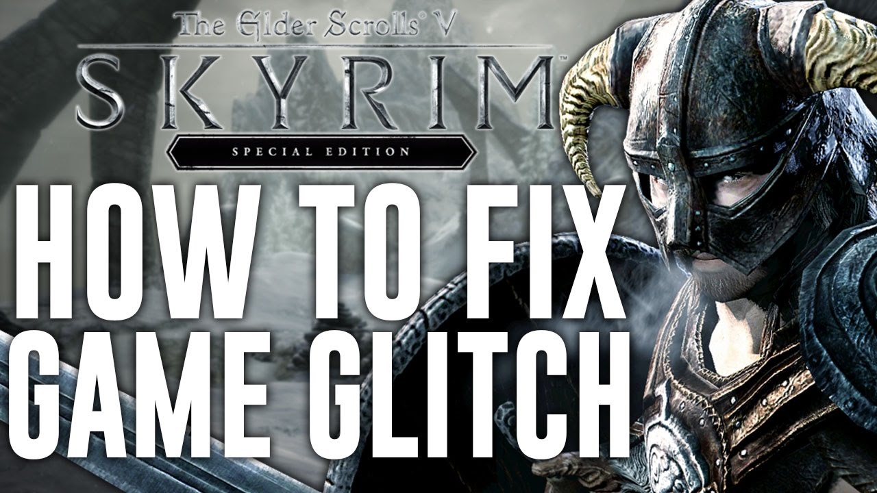 skyrim special edition bug fixes
