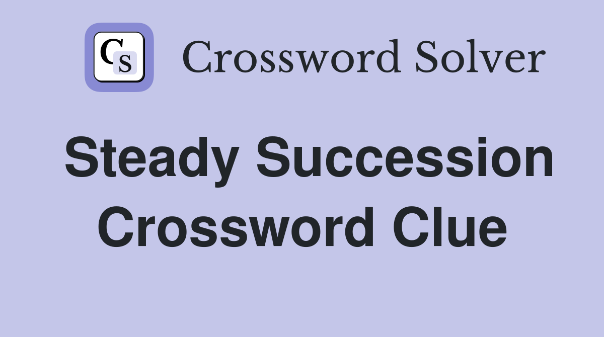 steady crossword clue