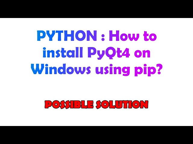 how to install pyqt4