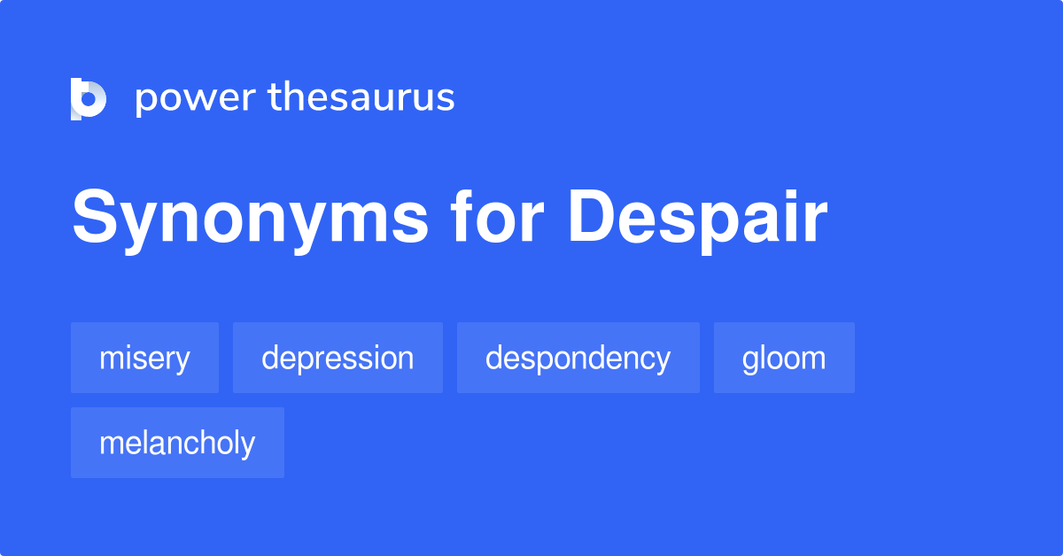 synonym for despair