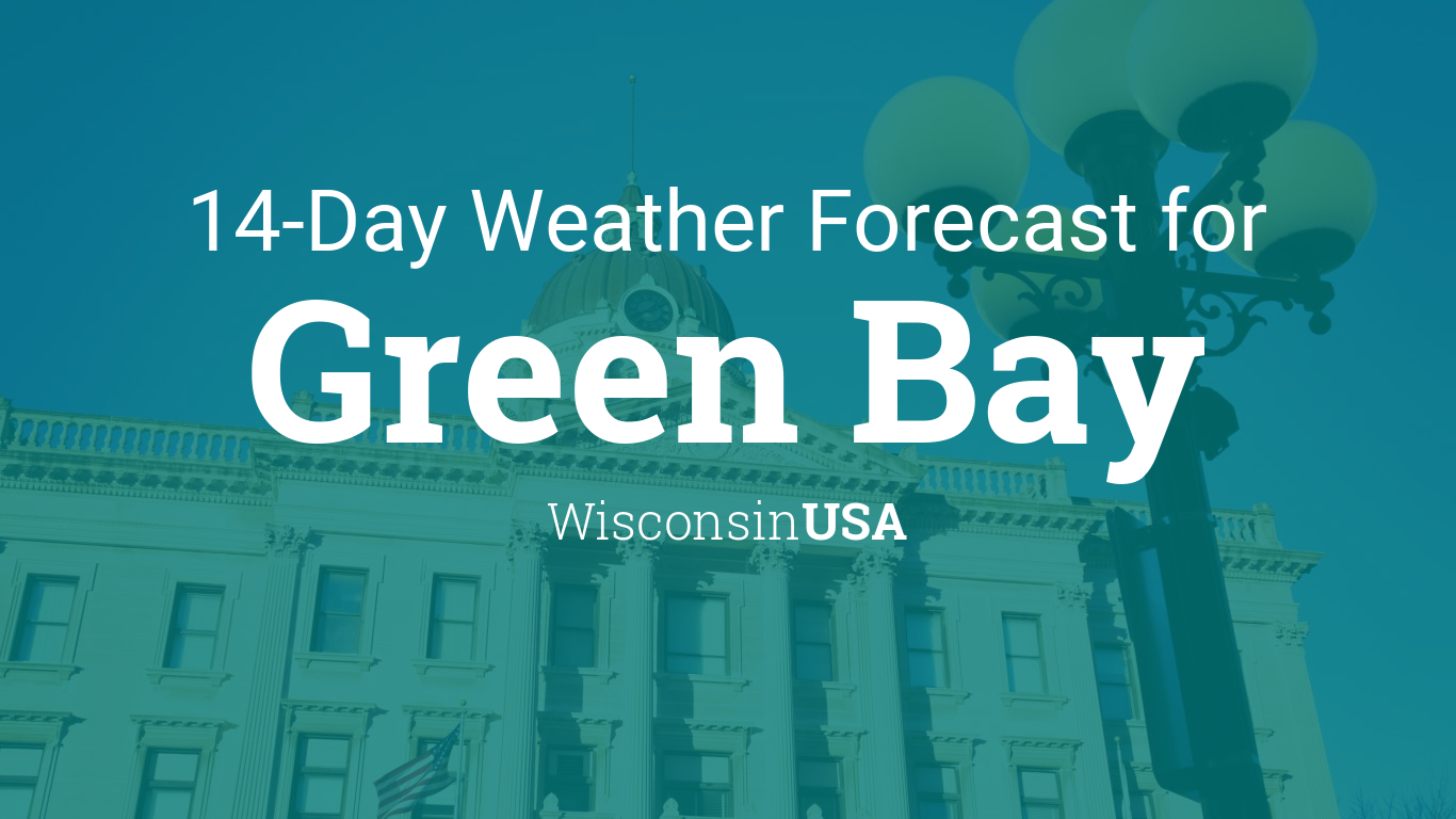 weather green bay wi 15 day forecast