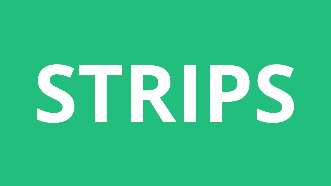 how to pronounce strip