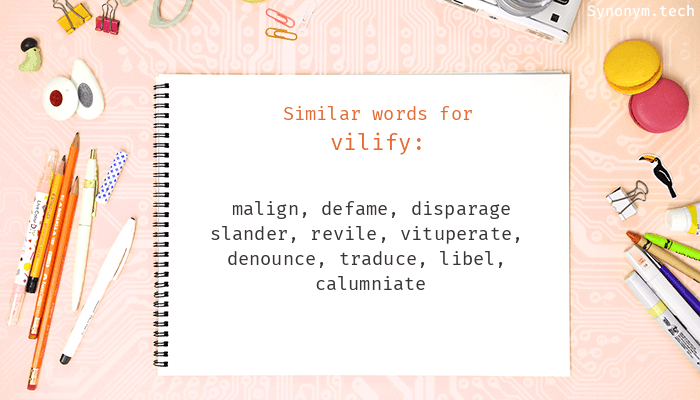 vilifying synonym