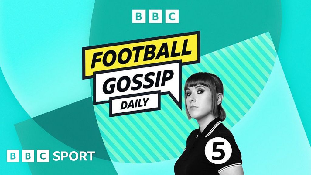 bbc sport football gossip