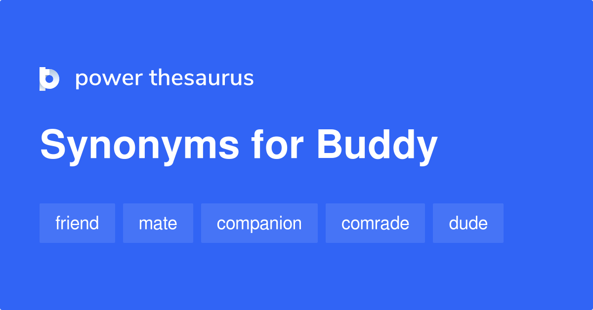 synonyms buddy
