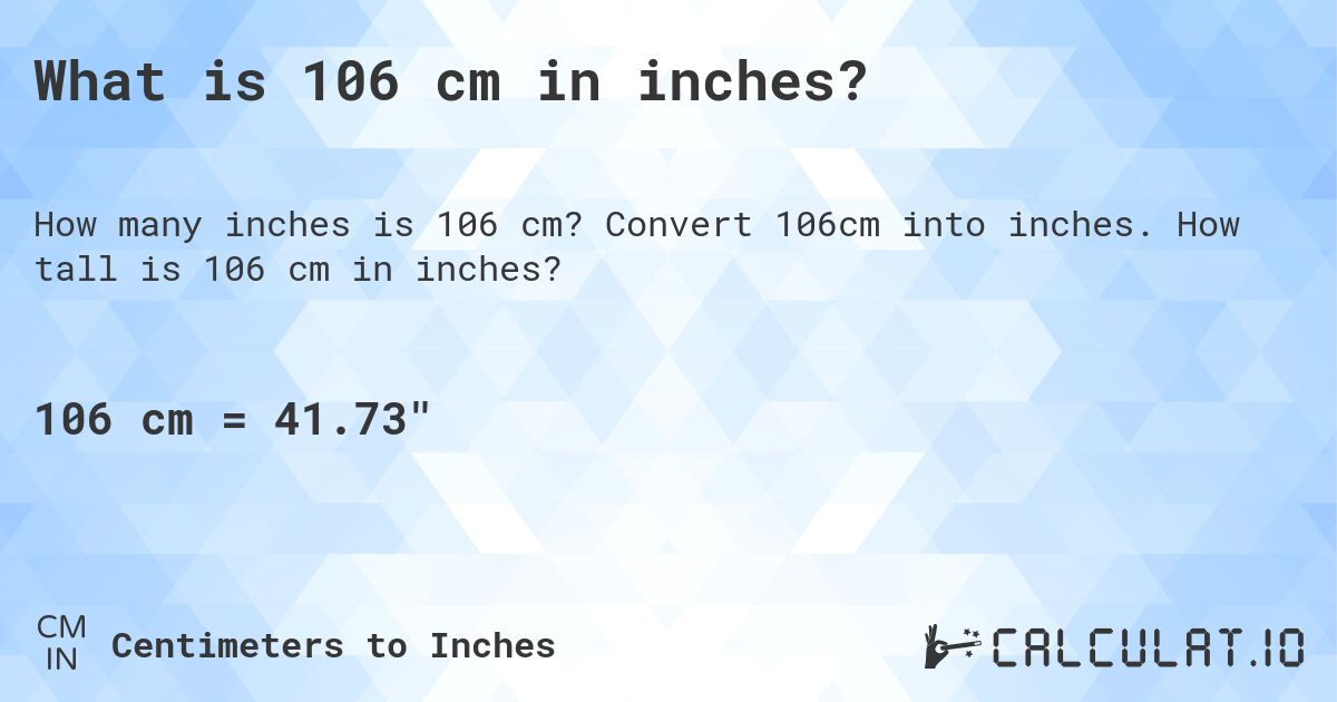 convert 106 cm to inches