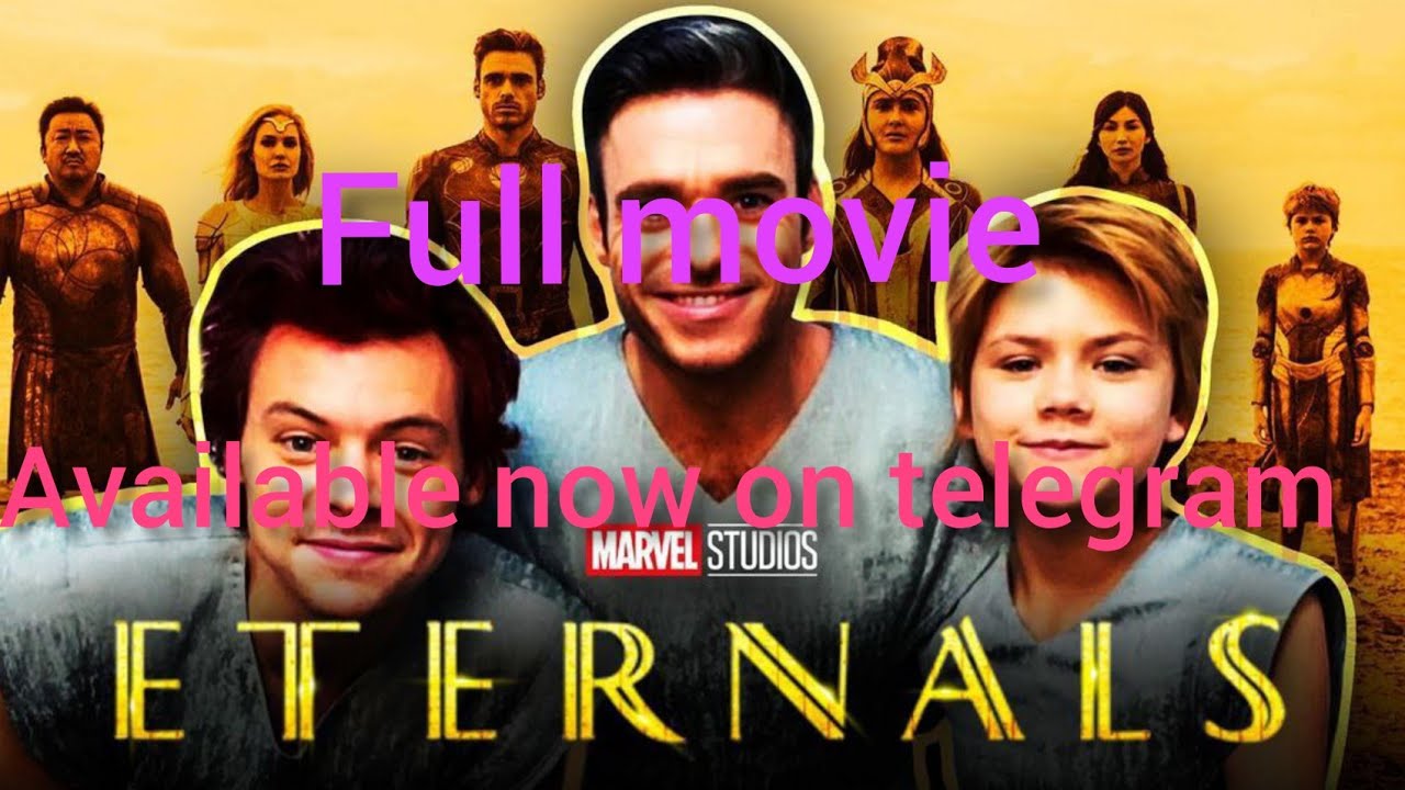 eternals full movie download telegram