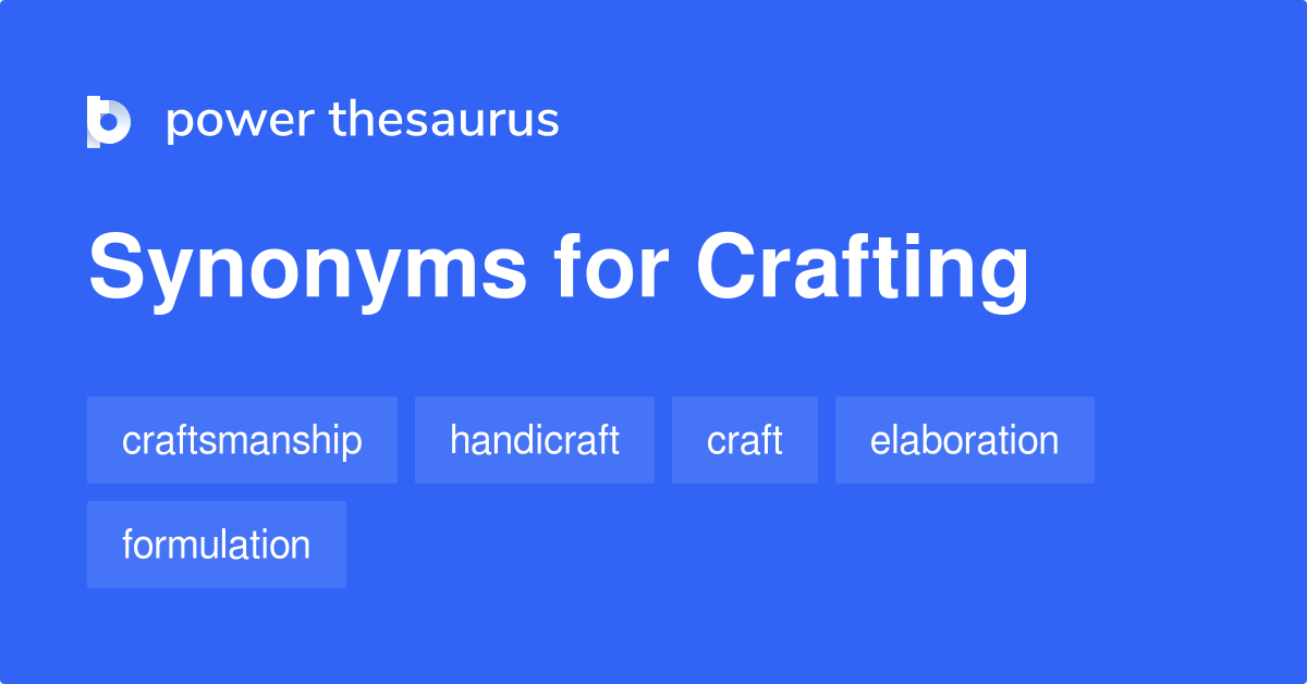 crafting synonym