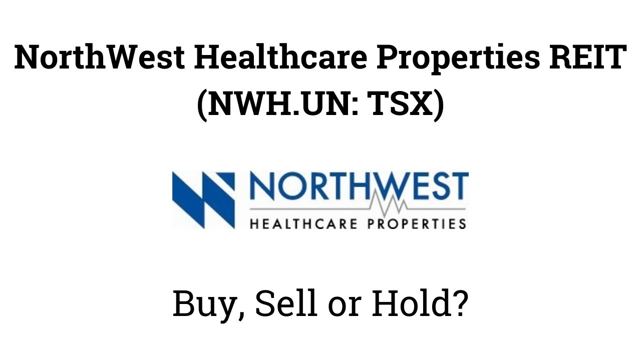 is northwest healthcare reit a good buy