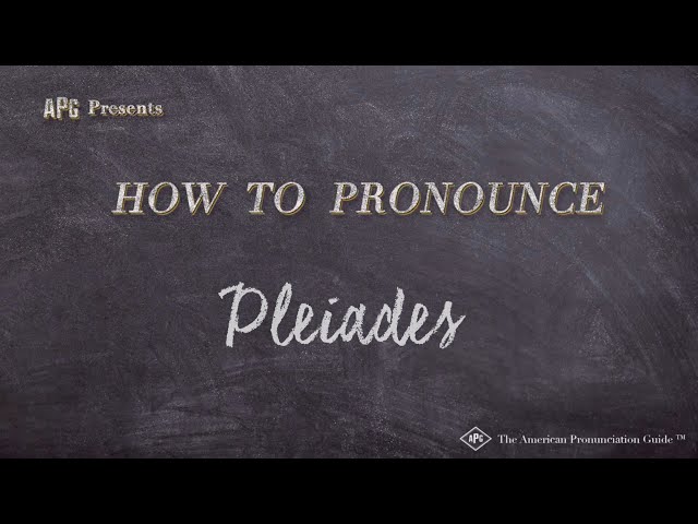 pronunciation of pleiades