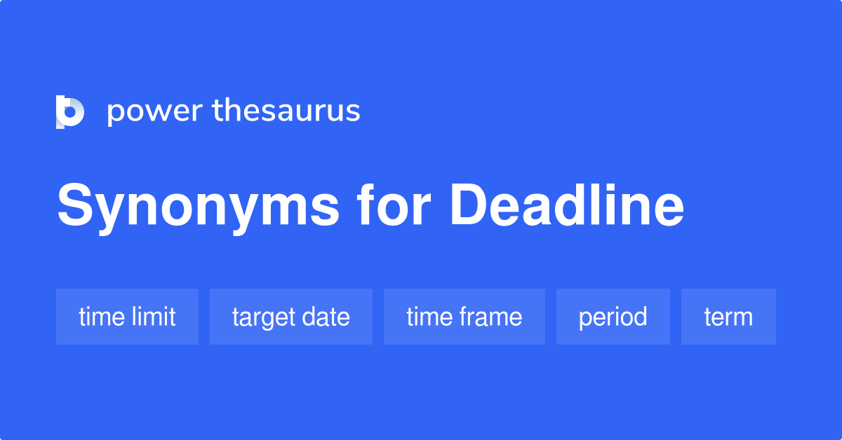 deadline thesaurus