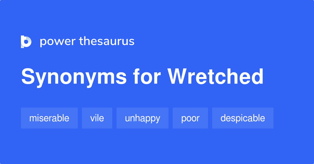 wretched synonym