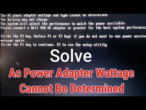 ac adapter wattage and type cannot be determined