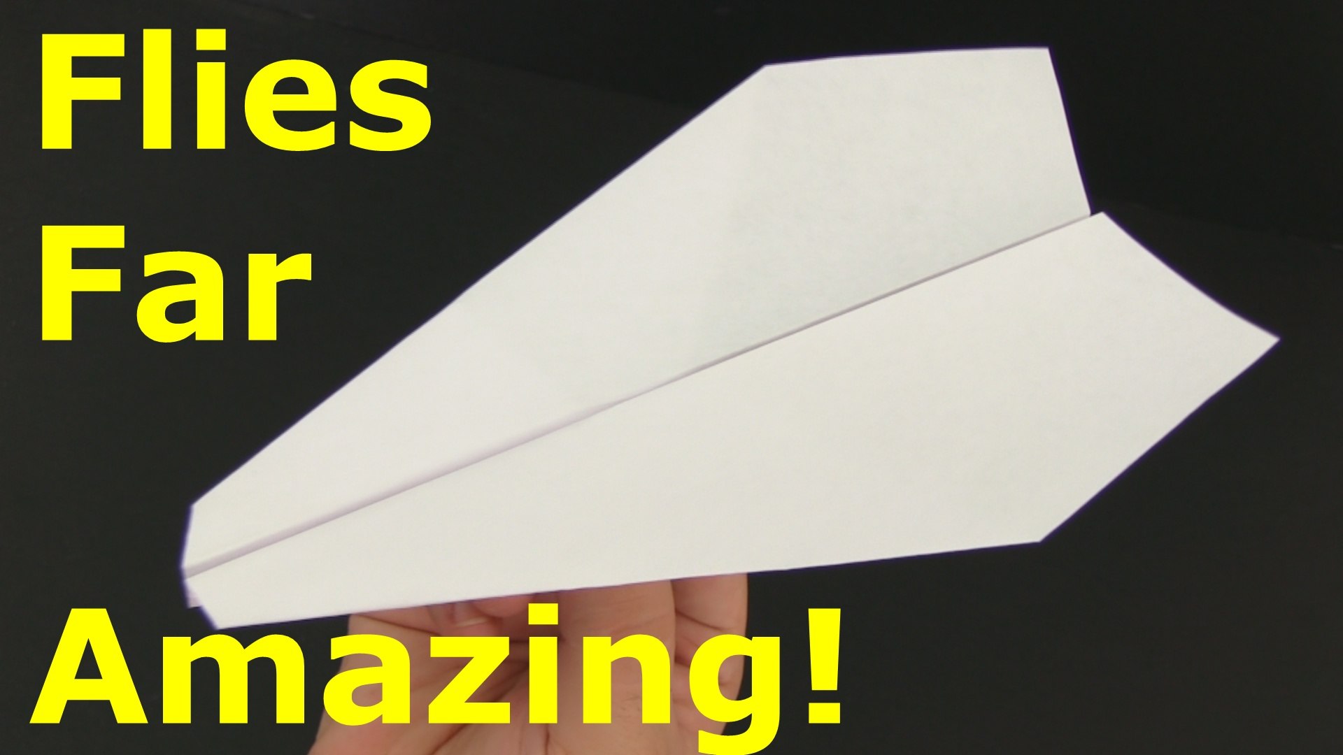 how to make a paper airplane that flies far