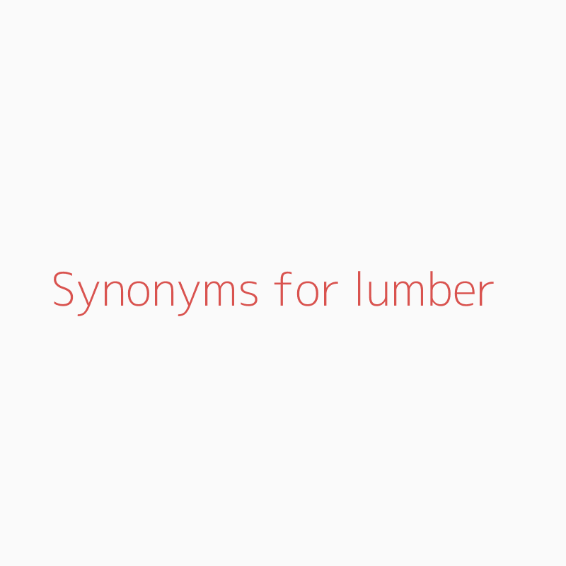 lumber synonym