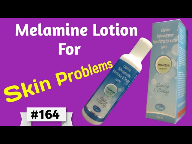 melamine lotion uses