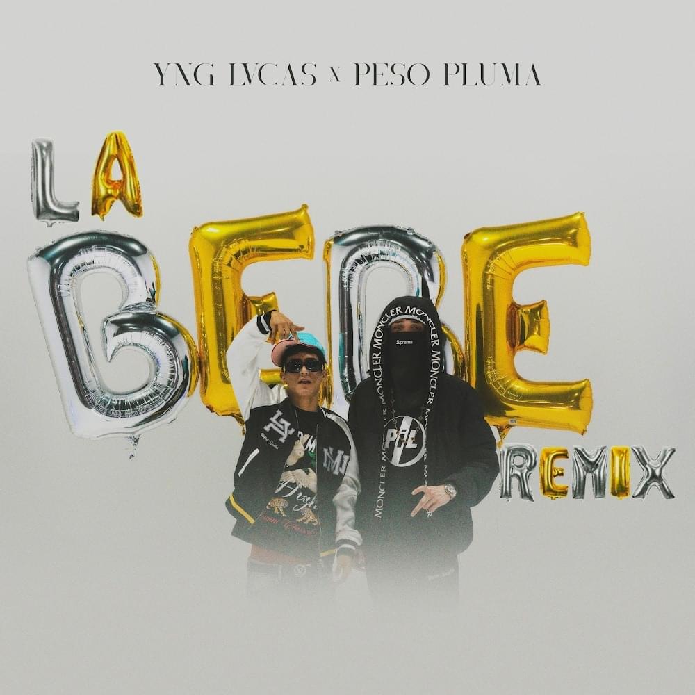 la bebe lyrics peso pluma