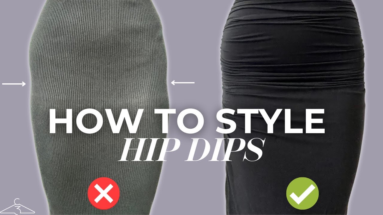 how to hide hip dips