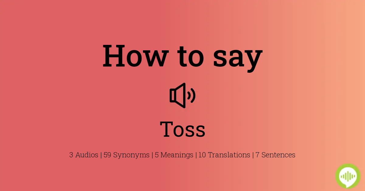 toss pronunciation