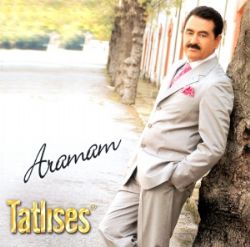 ibrahim tatlises aramam download mp3