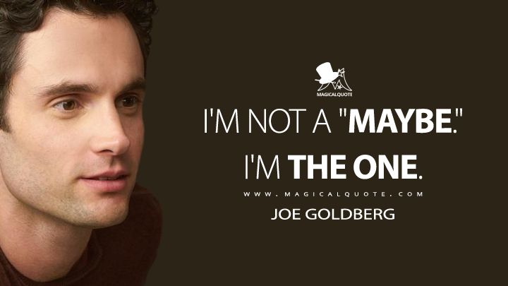 joe goldberg quotes