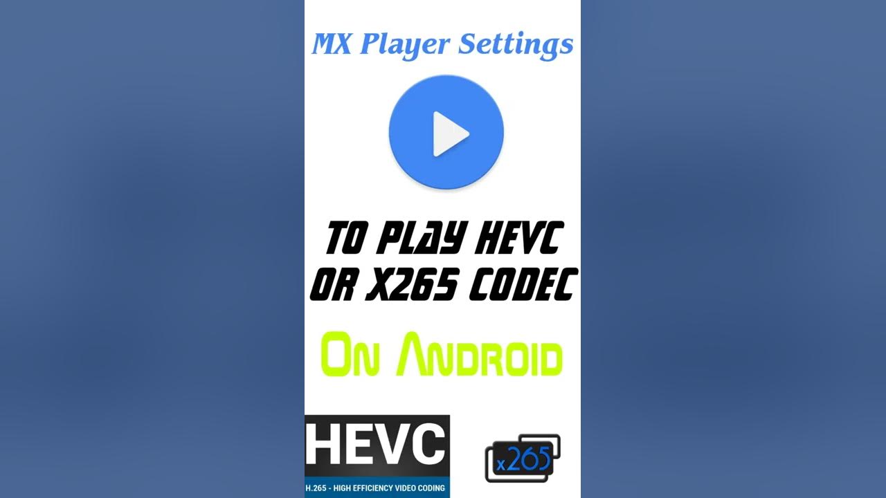 mx player hdr codec