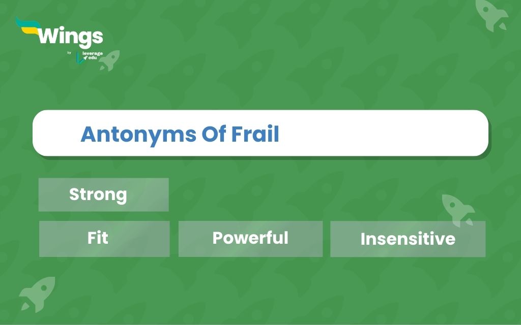 what is the antonym of frail