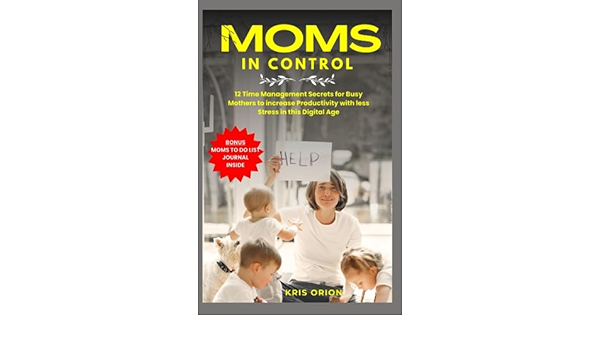moms in control