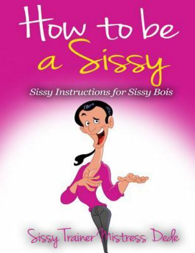 sissy instruction com