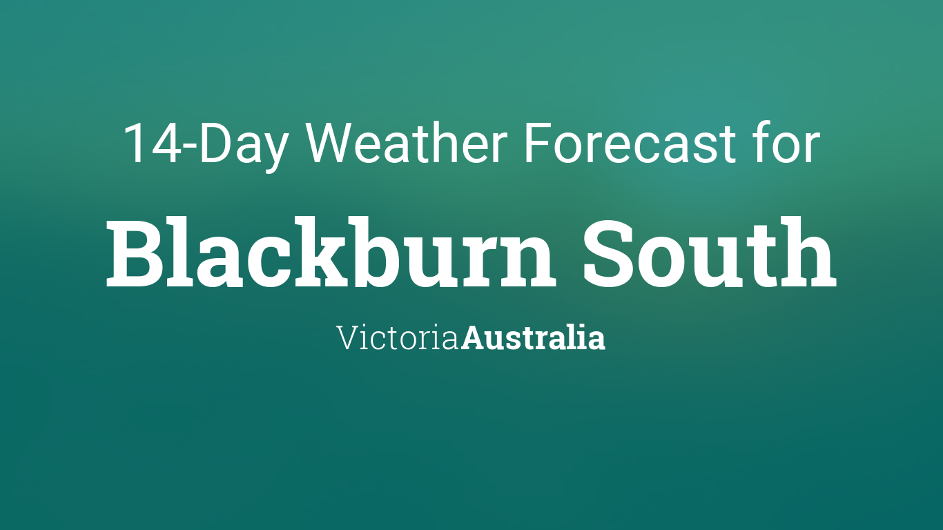 14 day weather forecast blackburn