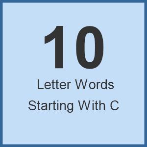 ten letter words starting with c