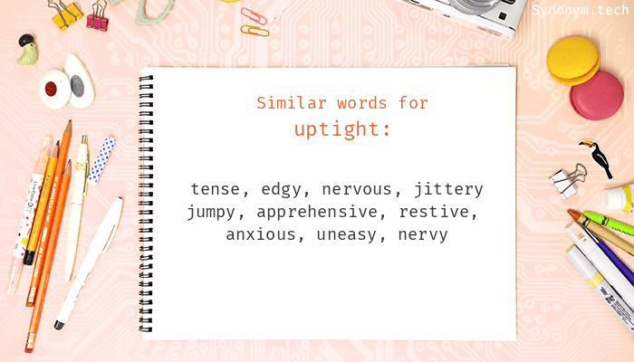 uptight synonym