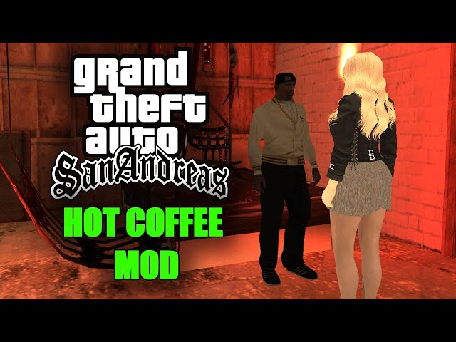 san andreas hot coffee mod download