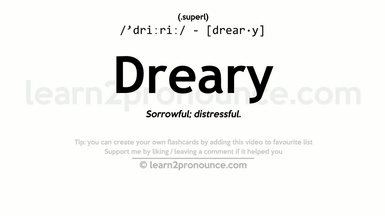 dreary meaning