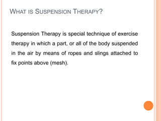 suspension therapy slideshare